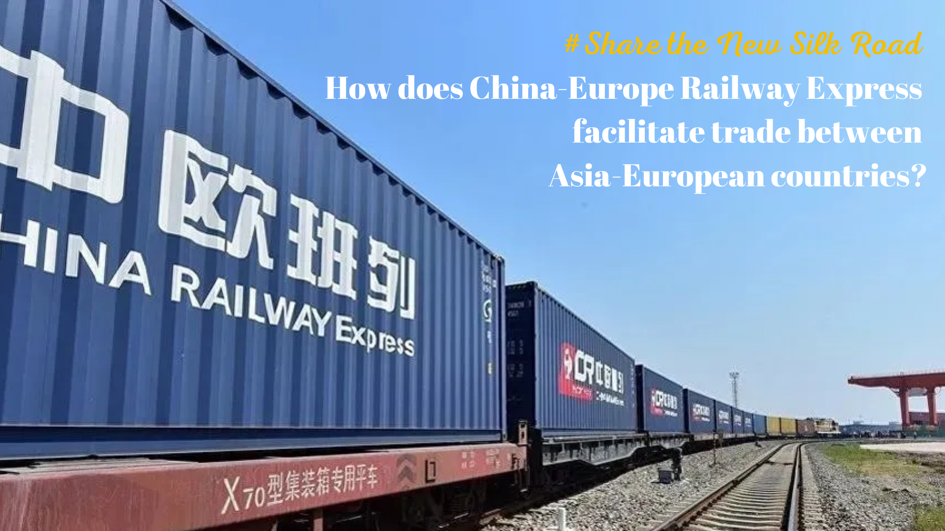 How does China-Europe Railway Express facilitate trade between Asia-European countries?